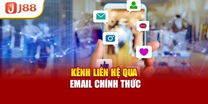 Kênh liên hệ qua email chính thức